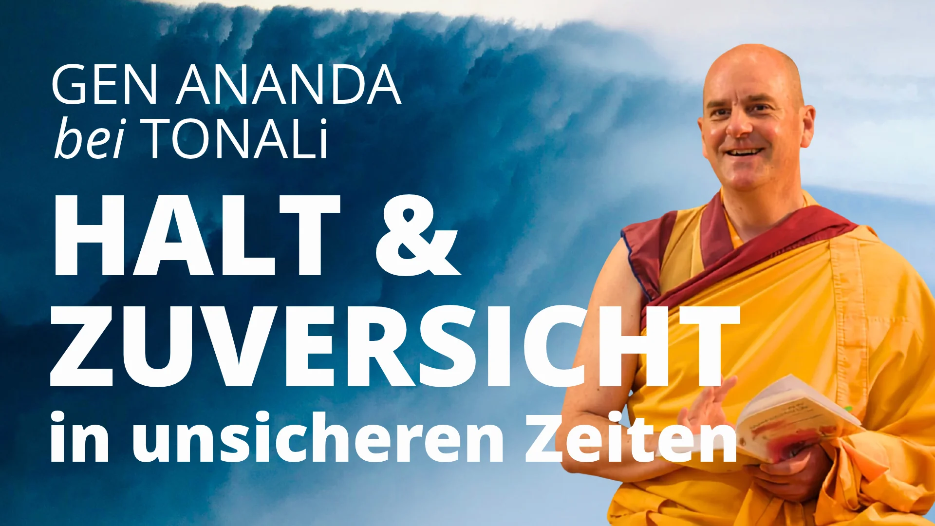 Halt & Zuversicht in unsicheren Zeiten