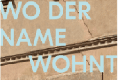 Wo der Name wohnt